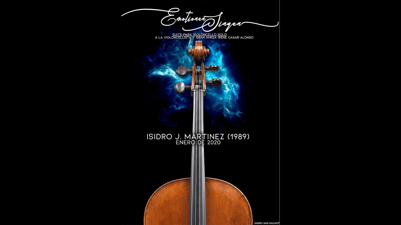 ISIDRO JOAQUÍN: Emotionen Singen (Suite para violonchelo solo)