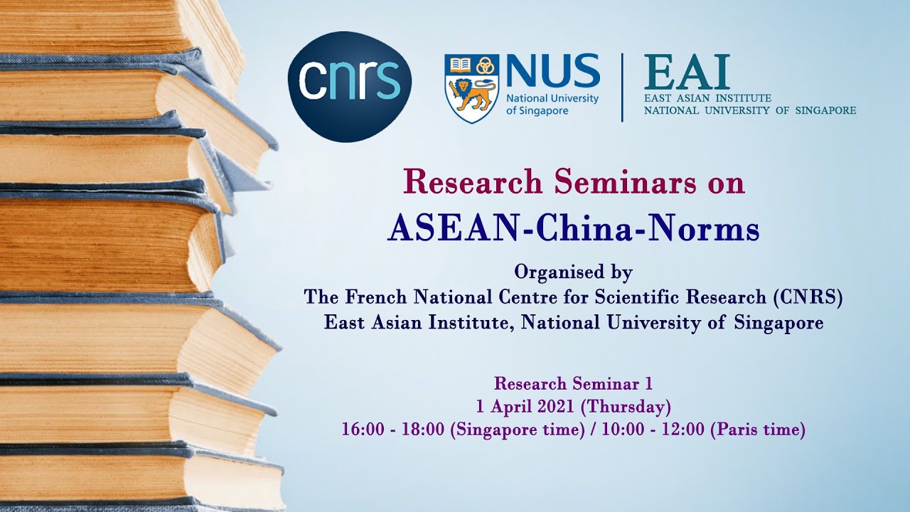 ASEAN-China-Norms ~ China-ASEAN Relations: Views from Singapore and France
