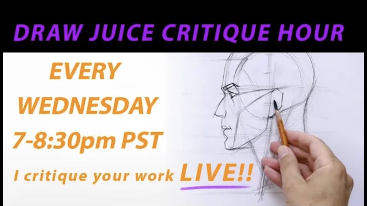 DRAW JUICE | Mastering the art of the portrait critique hour #1