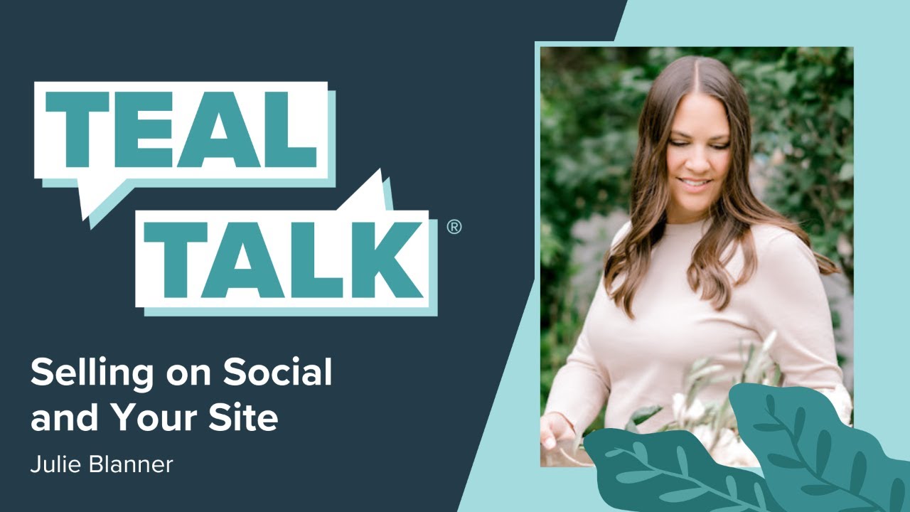 Selling on Social and Your Site with Julie Blanner