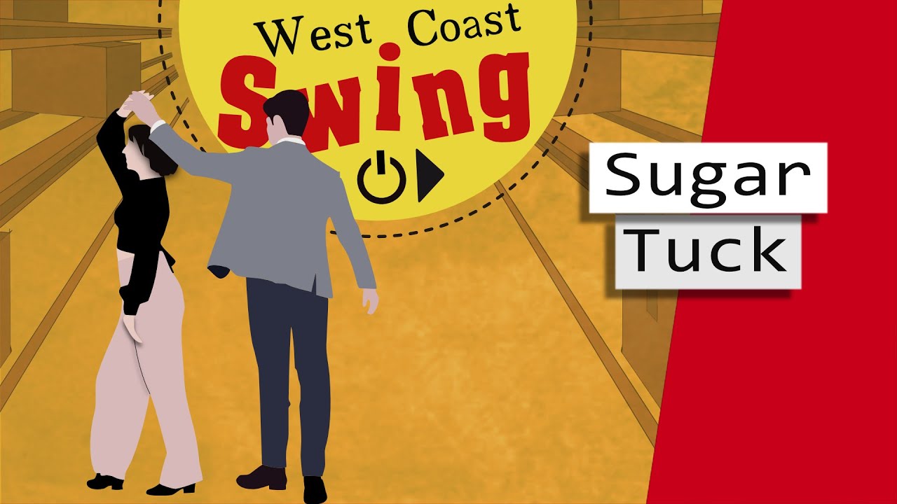 Suger Tuck | West Coast Swing | Dance Tutorial