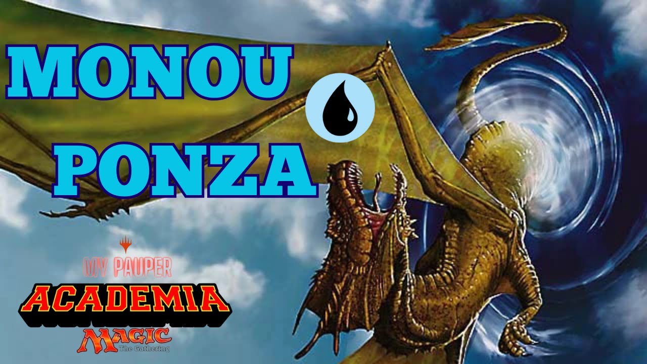 MY PAUPER ACADEMIA ➡️ PUNTATA 16: MonoU Ponza 🔵