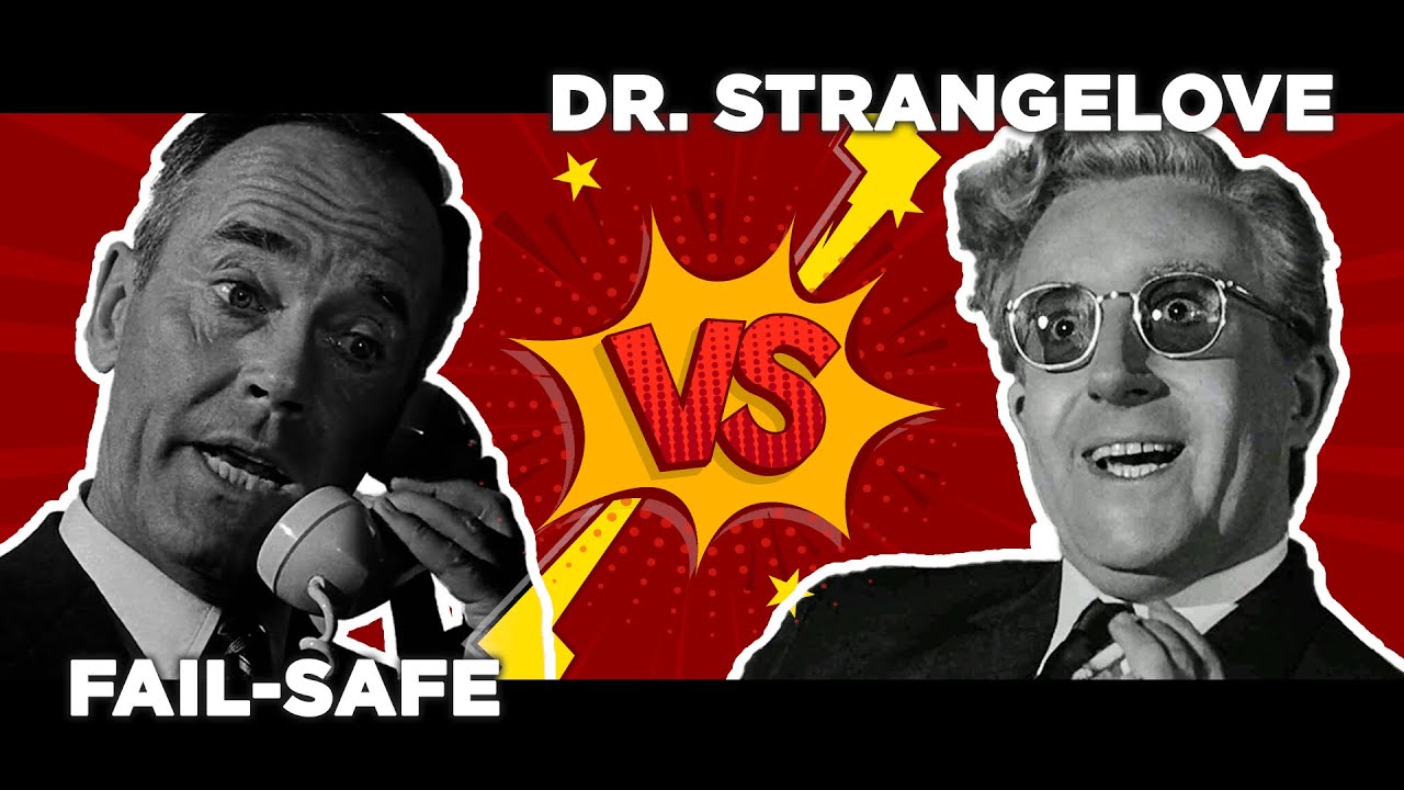 FAIL-SAFE vs STRANGELOVE - War Never Changes... (or does it ?)