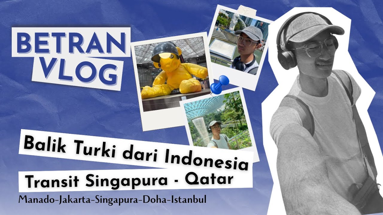 Back to Turkey✈️ 4 kali transit, encok di jalan dari manado | BETRAN VLOG #004
