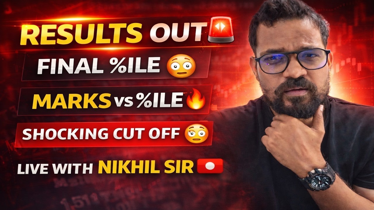 JEE Mains 2026 Result out  | Final Marks vs Percentile  | Shocking Cutoff | Live with Nikhil Sir