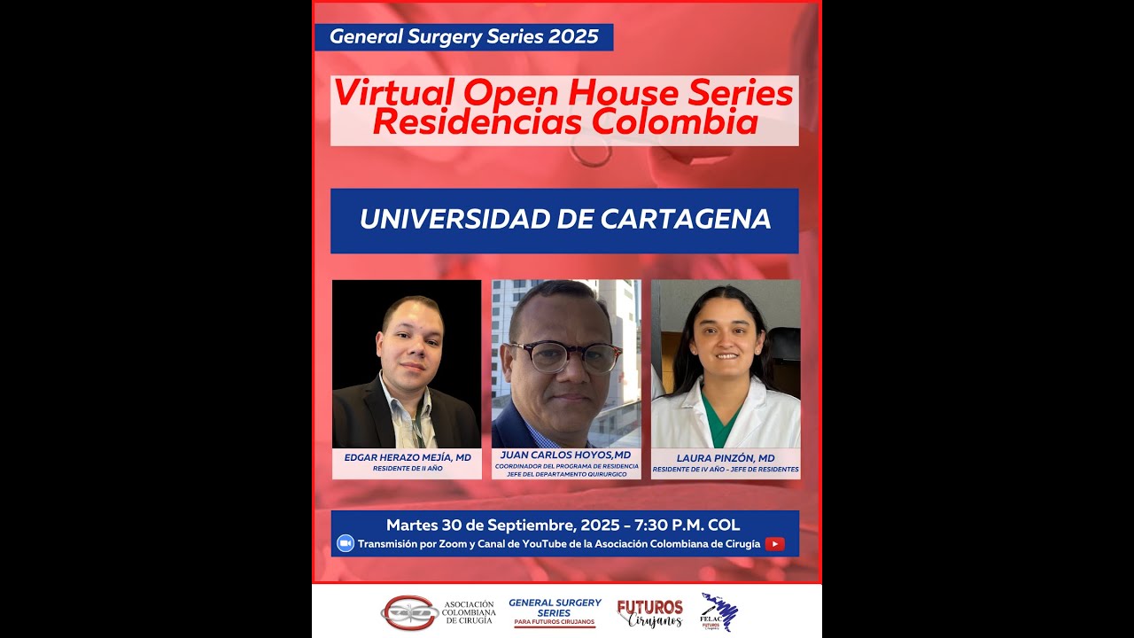 Universidad de Cartagena - Virtual Open House Residencia Cirugia General - Futuros Cirujanos 🇨🇴