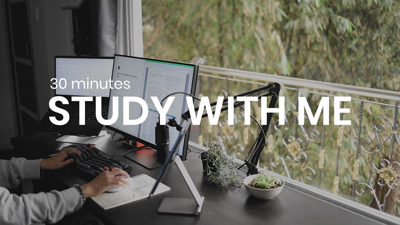 study with me with a nature view | 30 minutes