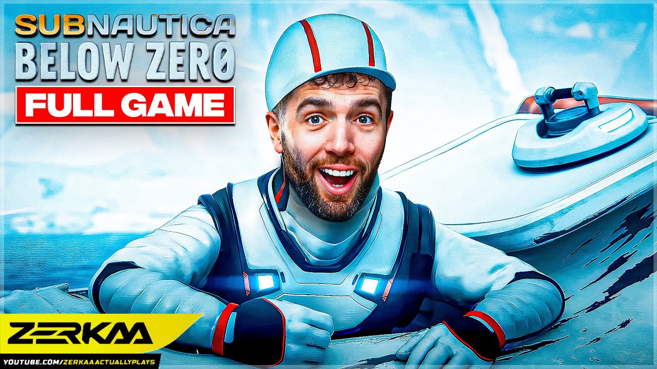 ZERKAA PLAYS SUBNAUTICA: BELOW ZERO (FULL PLAYTHROUGH)