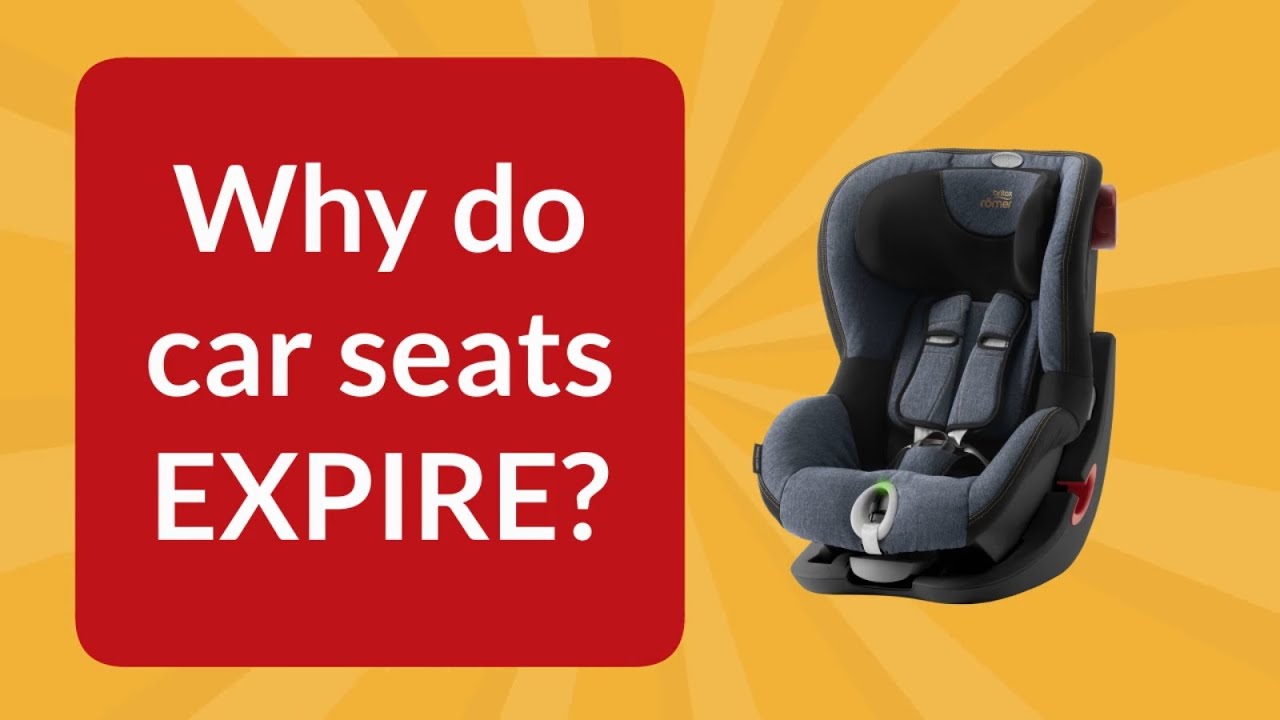 Why do car seats expire?