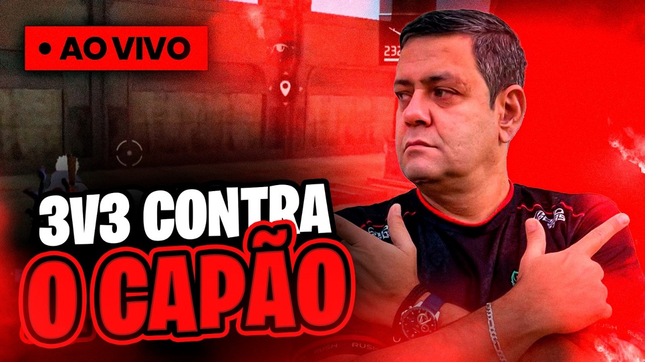E AÍ GALERA🔴ESTÃO PRONTOS?🔴BORA COMEÇAR🔴3X3 CONTRA O CAPÃO