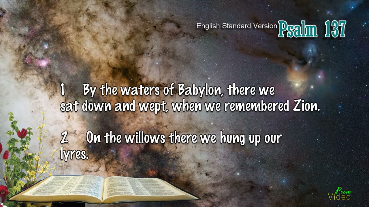 PSALM 137:1-9 ENGLISH STANDARD VERSION | THE BOOK OF PSALM | PSALM 1-150.
