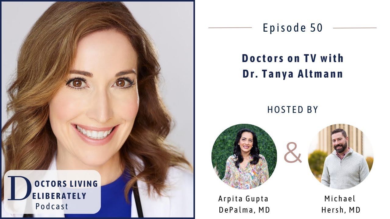 50. Doctors on TV with Dr. Tanya Altmann