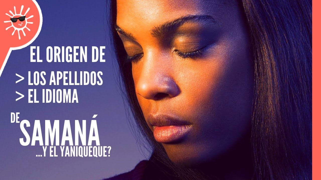 Los afro-americanos en Samaná: el origen del 'Samaná English'