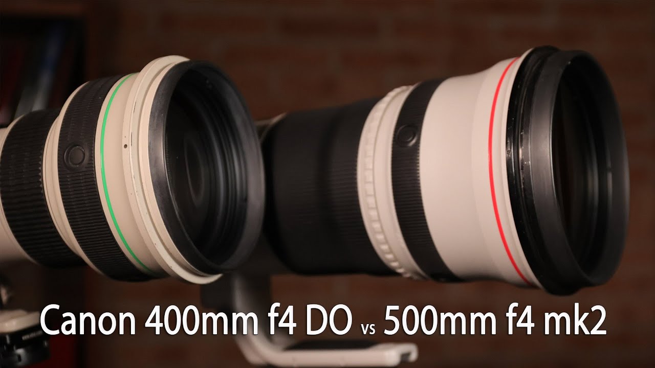 Comparativa Canon 500mm f4 mk2 vs 400mm f4 DO