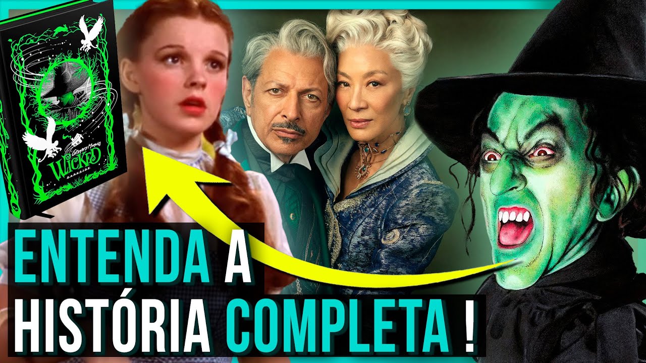 A SAGA COMPLETA de WICKED: O FIM DA BRUXA MÁ DO OESTE e O PERDÃO DE DOROTHY | PARTE 7