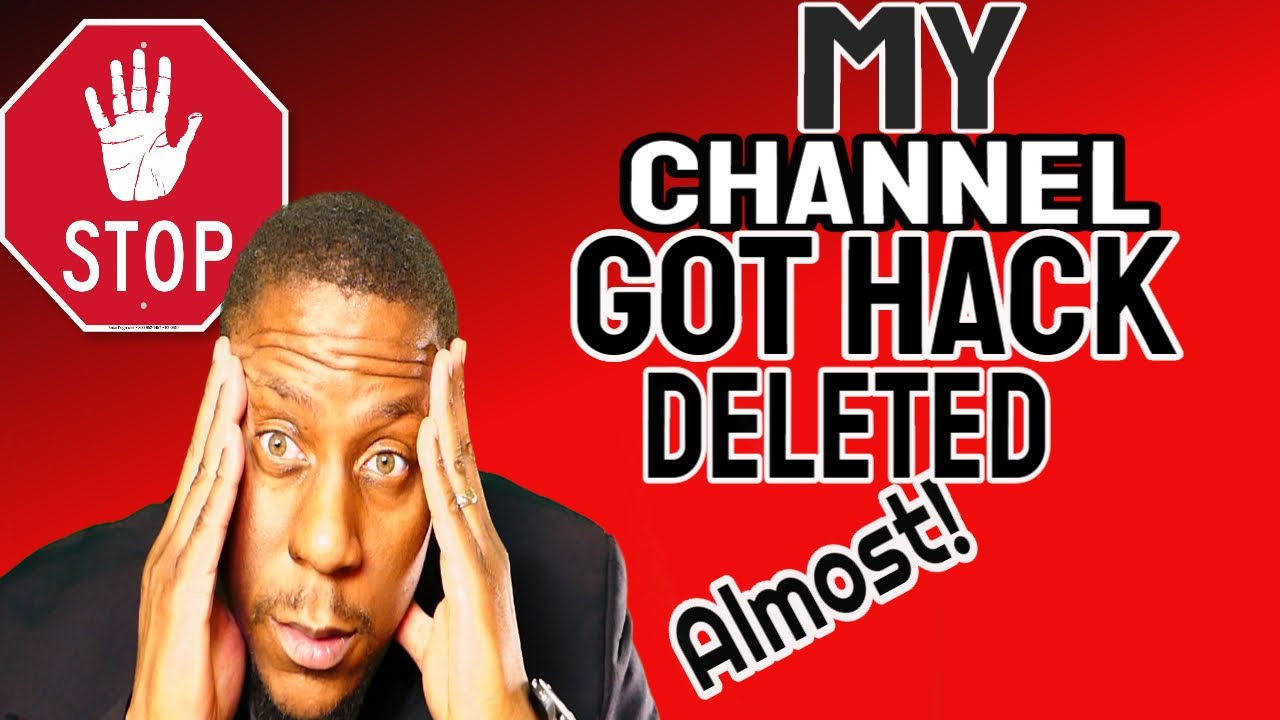 My Channel Got Hacked/ Deleted/ Almost! 😳