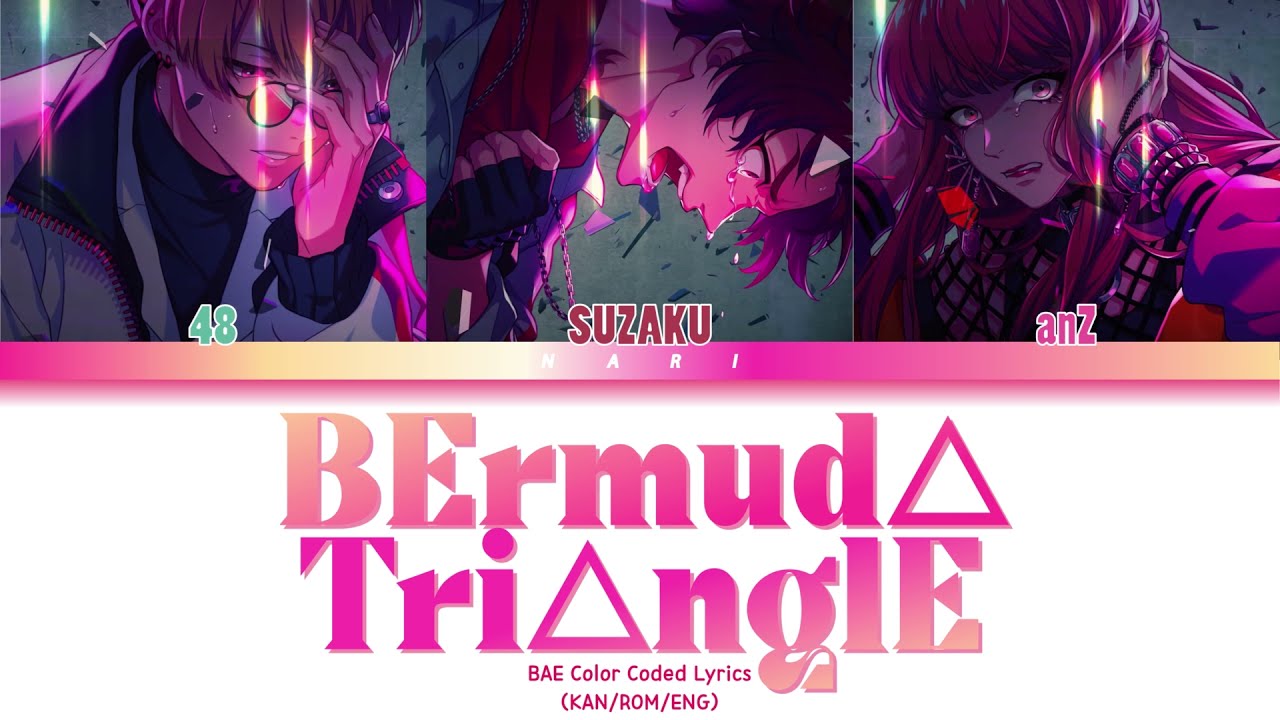 BAE 'BErmud△ Tri△nglE' Paradox Live（パラライ）Color Coded Lyrics (歌詞)