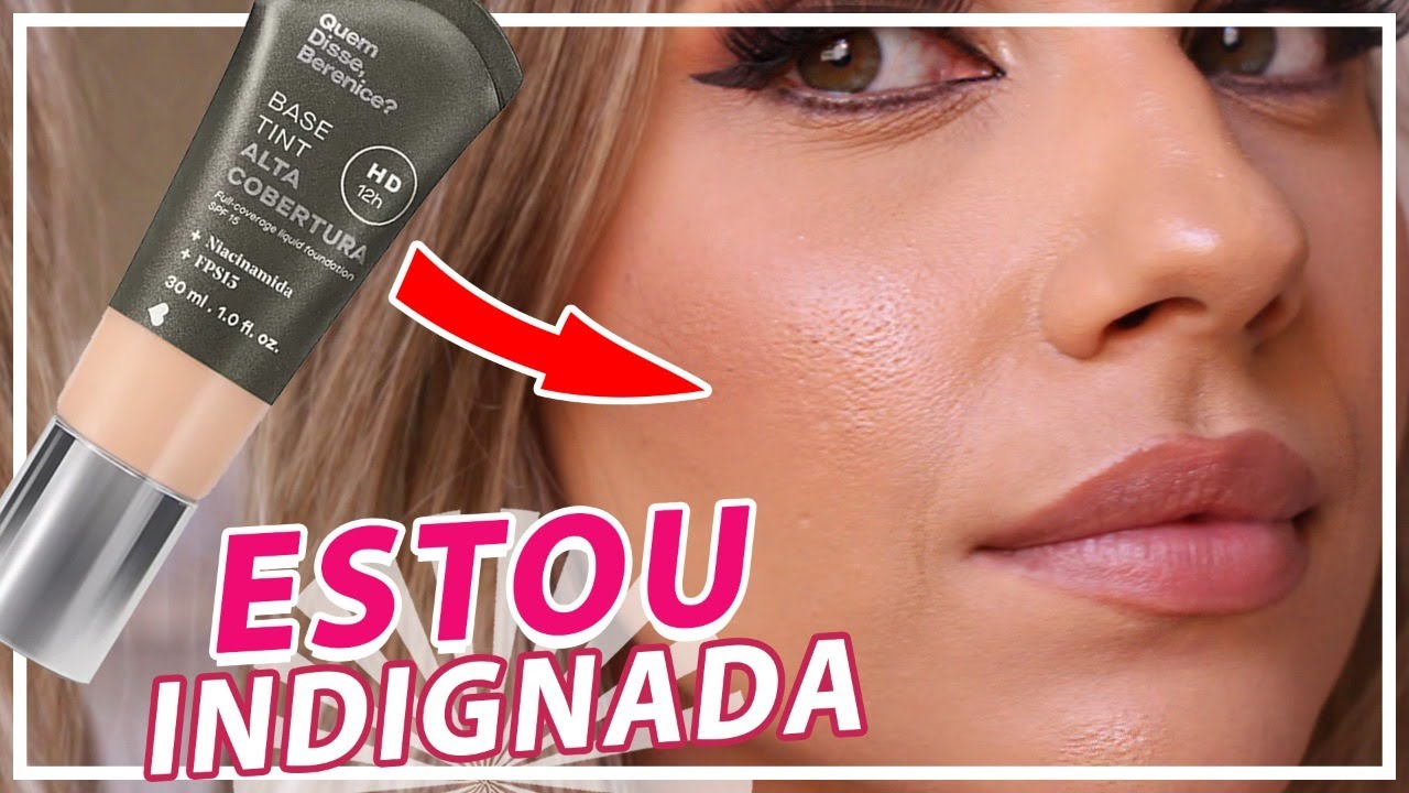 RESENHA BASE TINT QUEM DISSE BERENICE?
