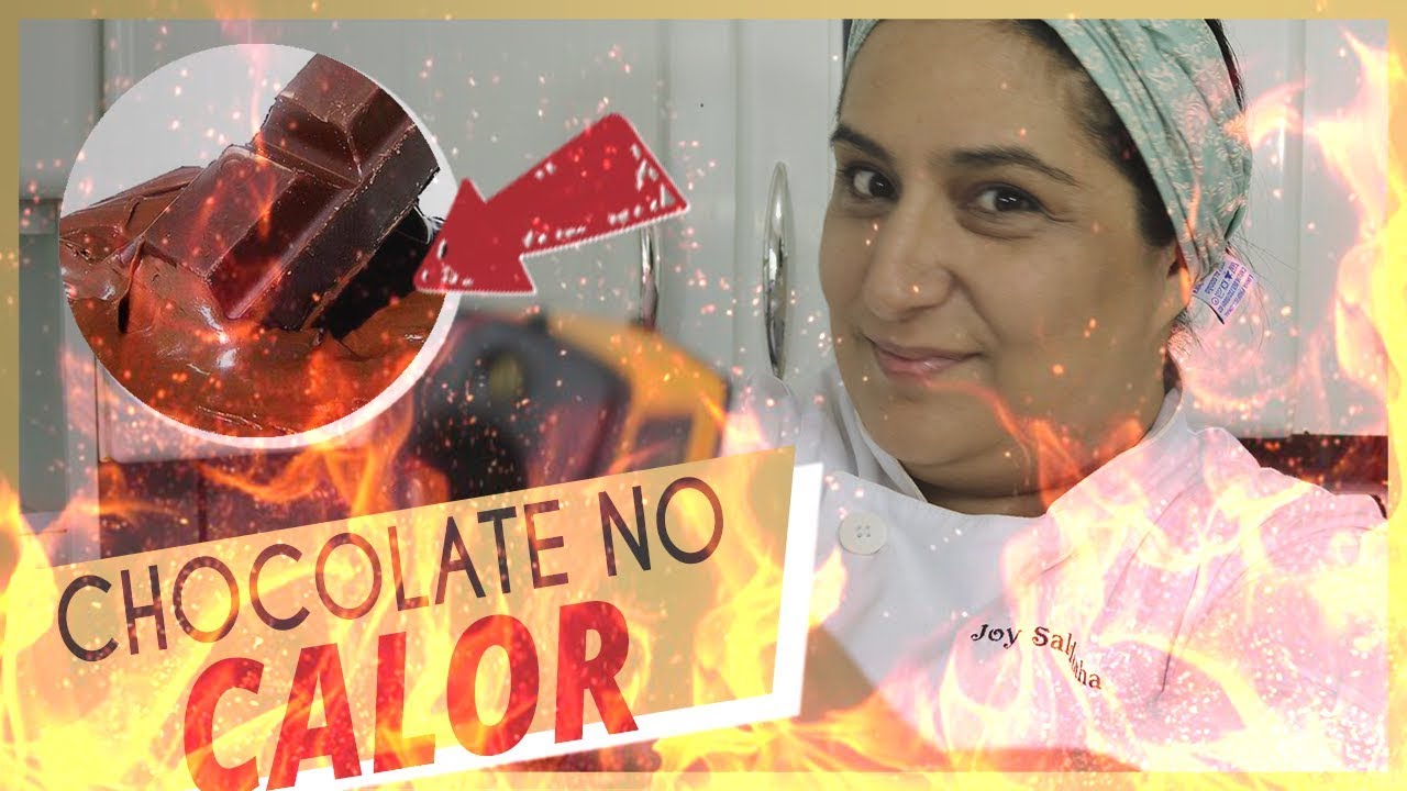 TRABALHAR COM CHOCOLATE EM REGIÕES MAIS QUENTES
