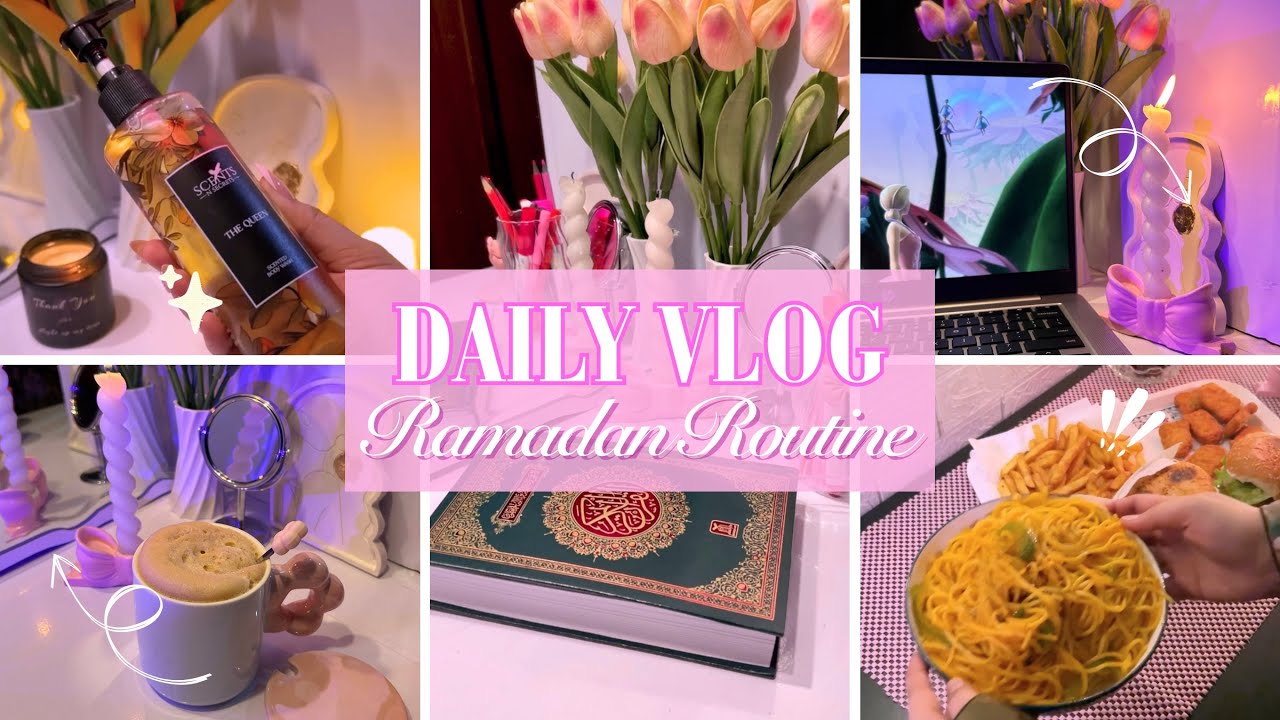 A Day in My Life | RAMADAN ROUTINE | Girly Aesthetic Vibes 🎀 