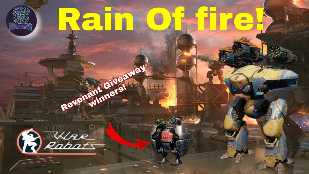 War Robots | Revenant Giveaway winners - Rain Of Fire sharanga