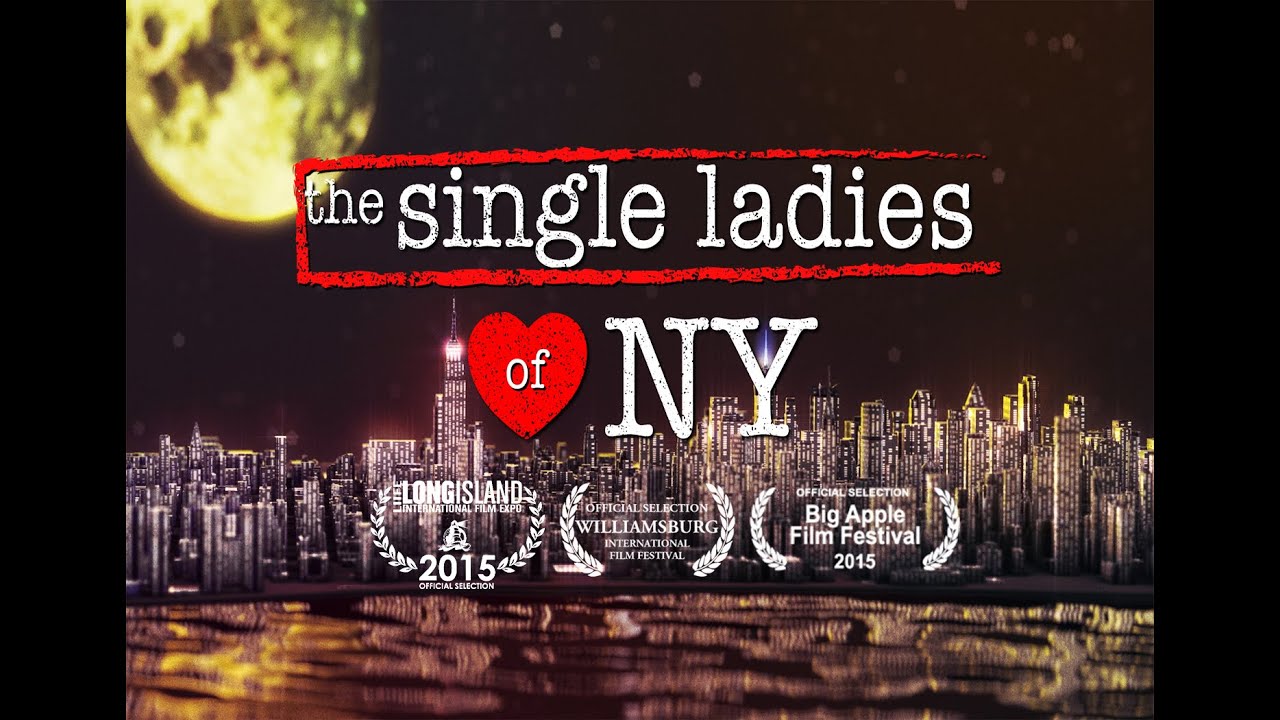 The Single Ladies of NY