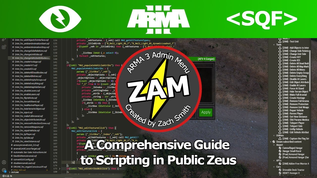 [ZAM] - A Comprehensive Guide to Public Zeus Scripting  (Arma 3)