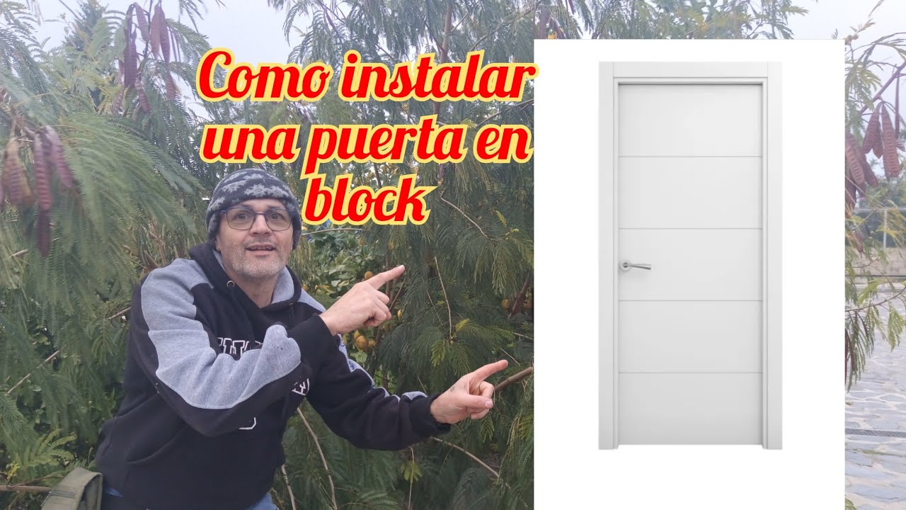 Como instalar una puerta en block