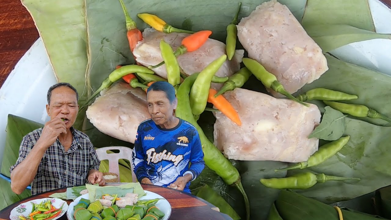 น้ำลายแตกนำ!! ส้มปลาชะโด หักพริกลูกโดด สูตรเด็ดพ่อปอม แซบคักแซบแน่