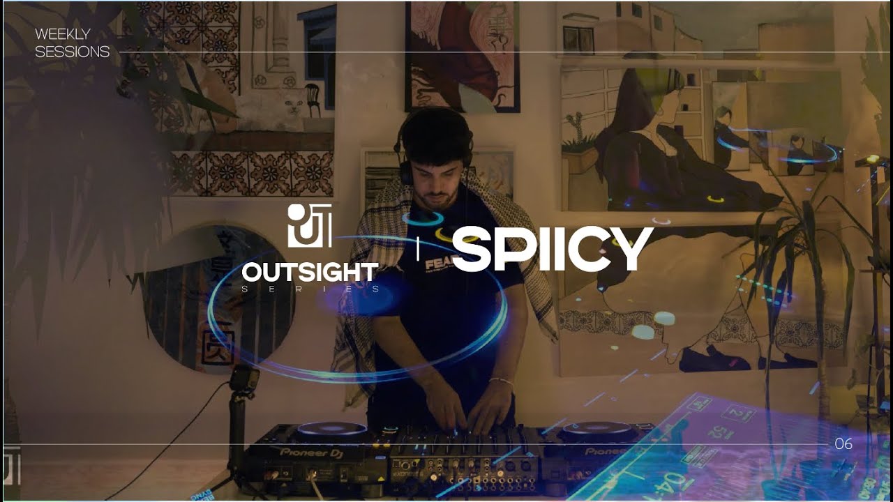 Outsight Series 006 | Spiicy