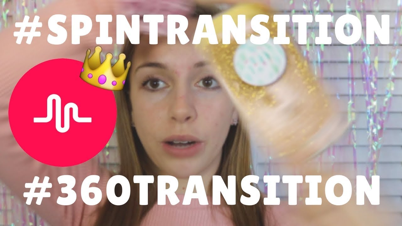 How to do the #spintransition and #360transition on Musical.ly!