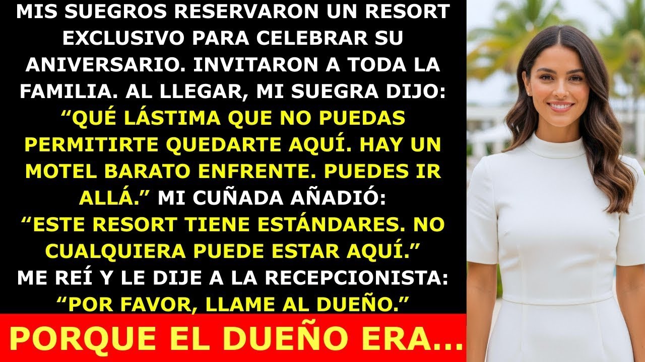 Mis Suegros Reservaron Un Resort De Lujo Para Todos, Excepto Yo— Pero Al Llamar Al Dueño Todo Ca