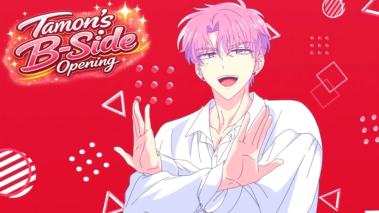 Tamon&rsquo;s B-Side OP / Opening 