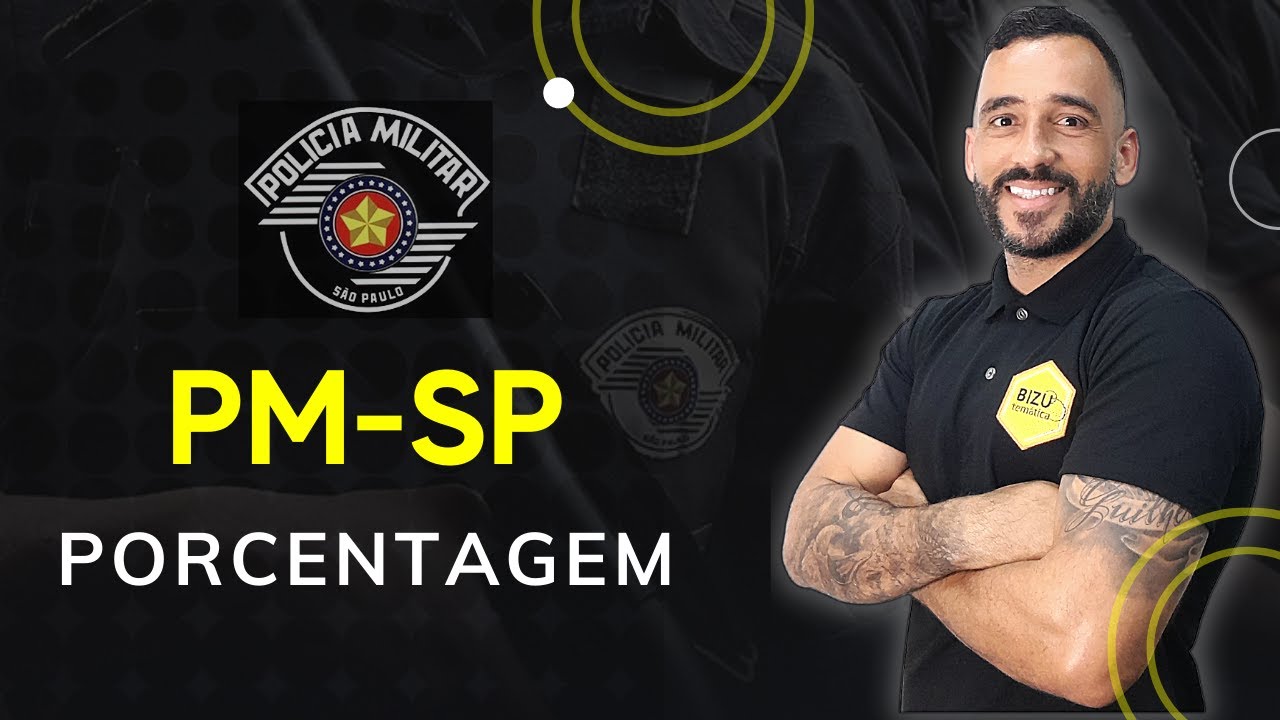 Matemática - PM/SP - Porcentagem #6