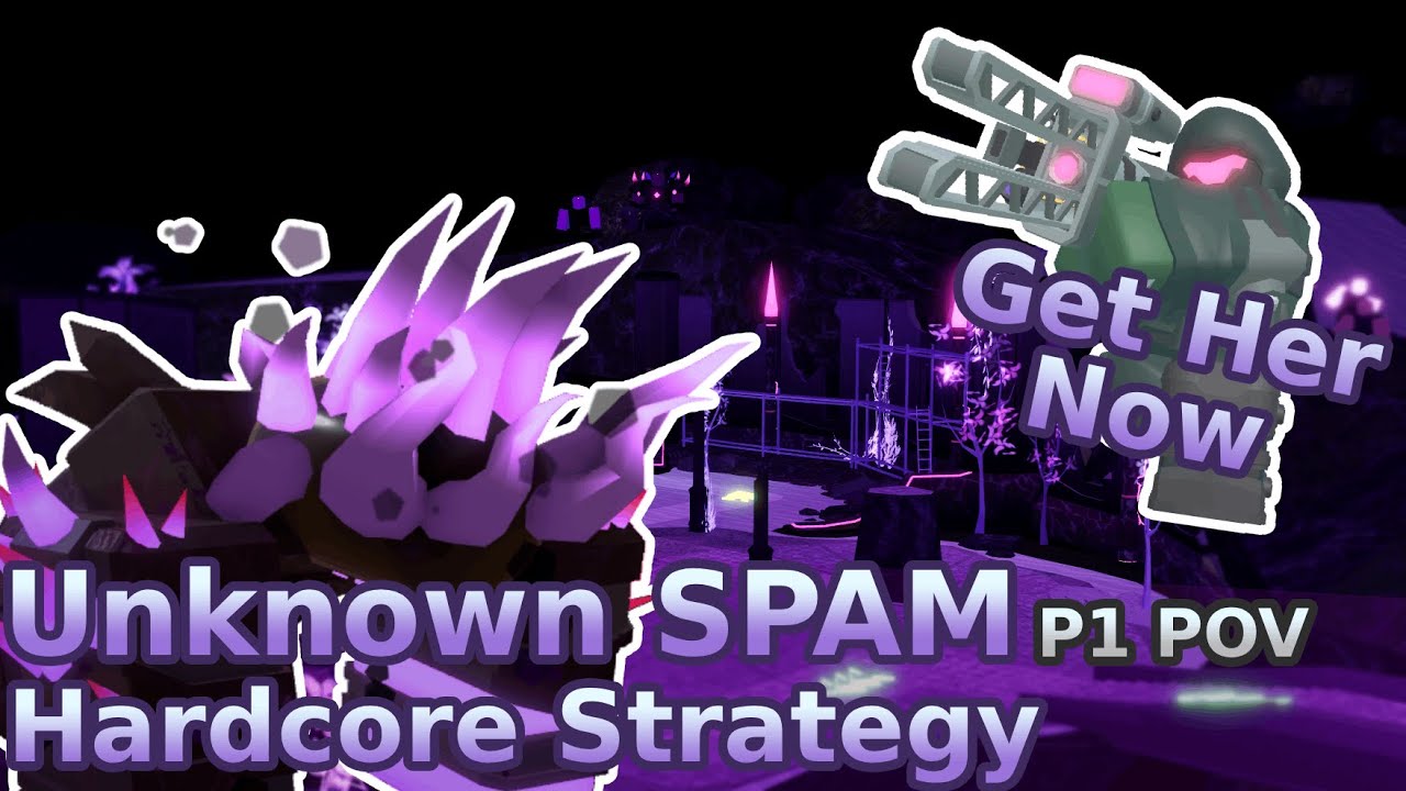 Triumph Unknown Gardens Hardcore with the Unknown SPAM Strategy | P1 POV