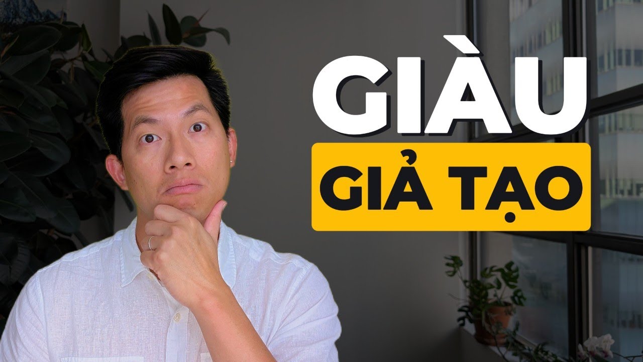 Tại Sao Ai Cũng CÓ VẺ Giàu Hơn Bạn? Sự Thật Là Vầy