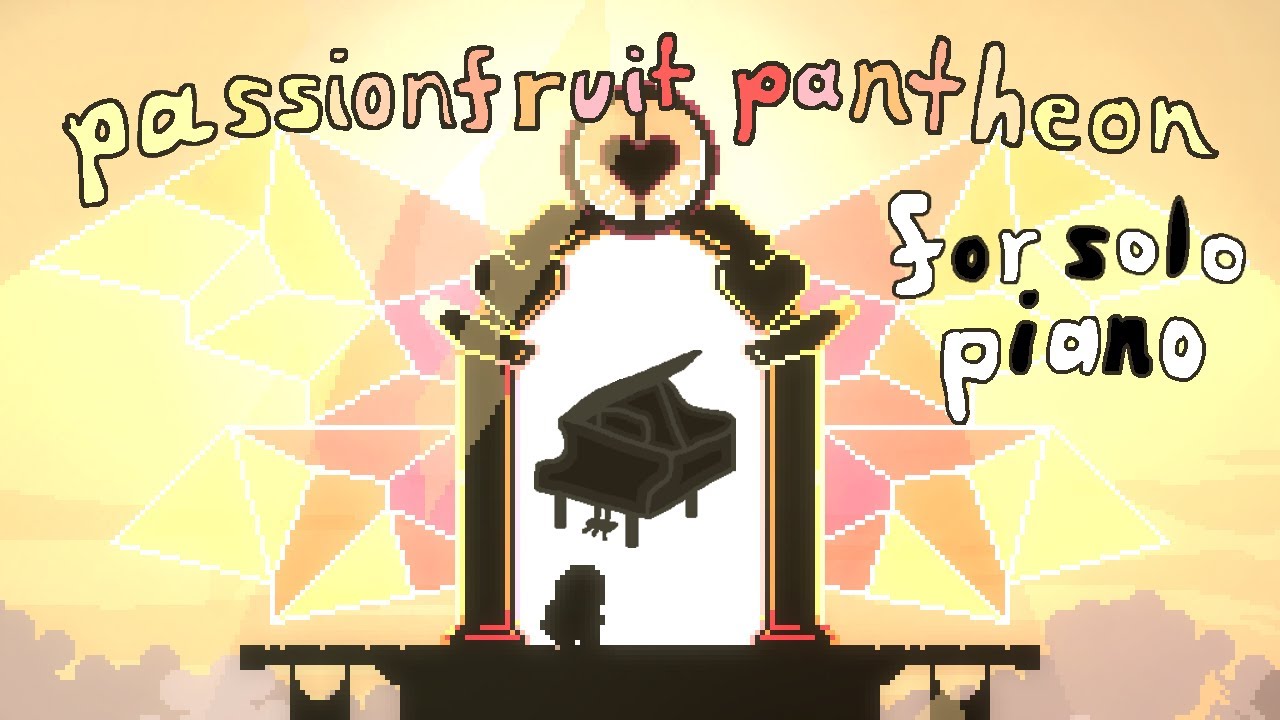 Passionfruit Pantheon (Apotheosis Mix) - for solo piano