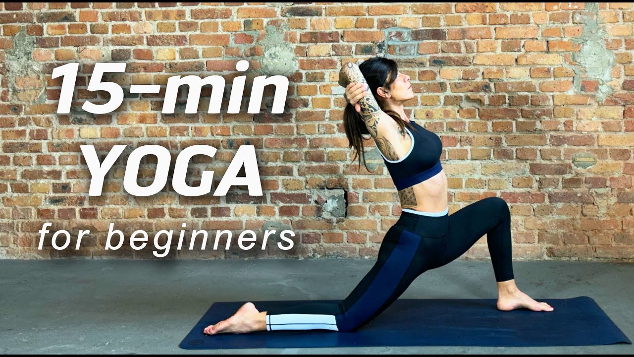 15-min YOGA FOR BEGINNERS│Yoga For New Practitioners