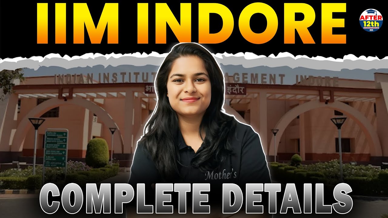 IIM Indore IPMAT 2026 | Complete Details – Eligibility, Ranking, Courses, Preparation, Colleges.