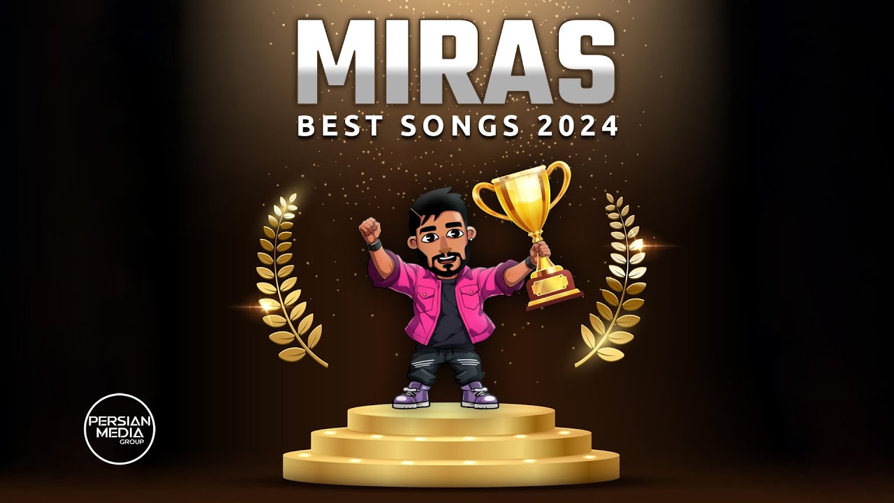 Miras - Best Songs 2024 ( میراث - میکس بهترین آهنگ ها )