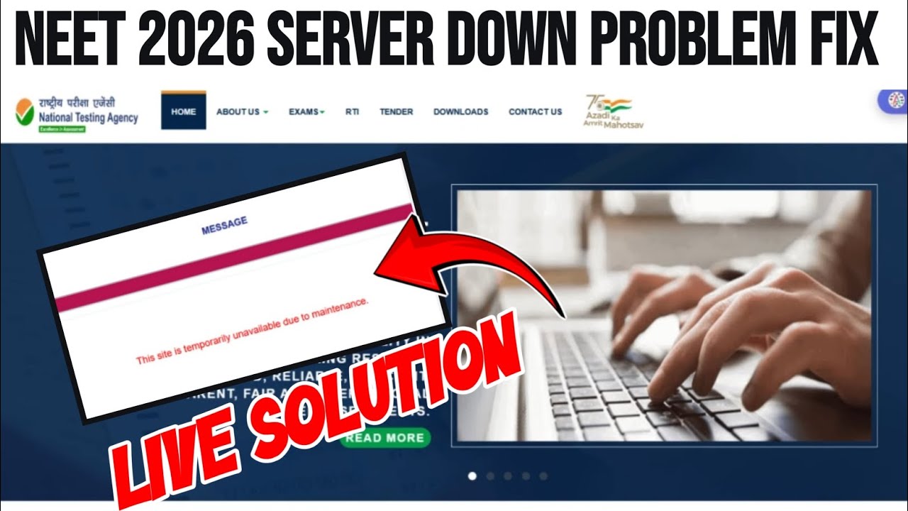 NEET 2026 Application Form Problem | NEET 2026 This Site Is Temporarily Unavailable Due To Mainten