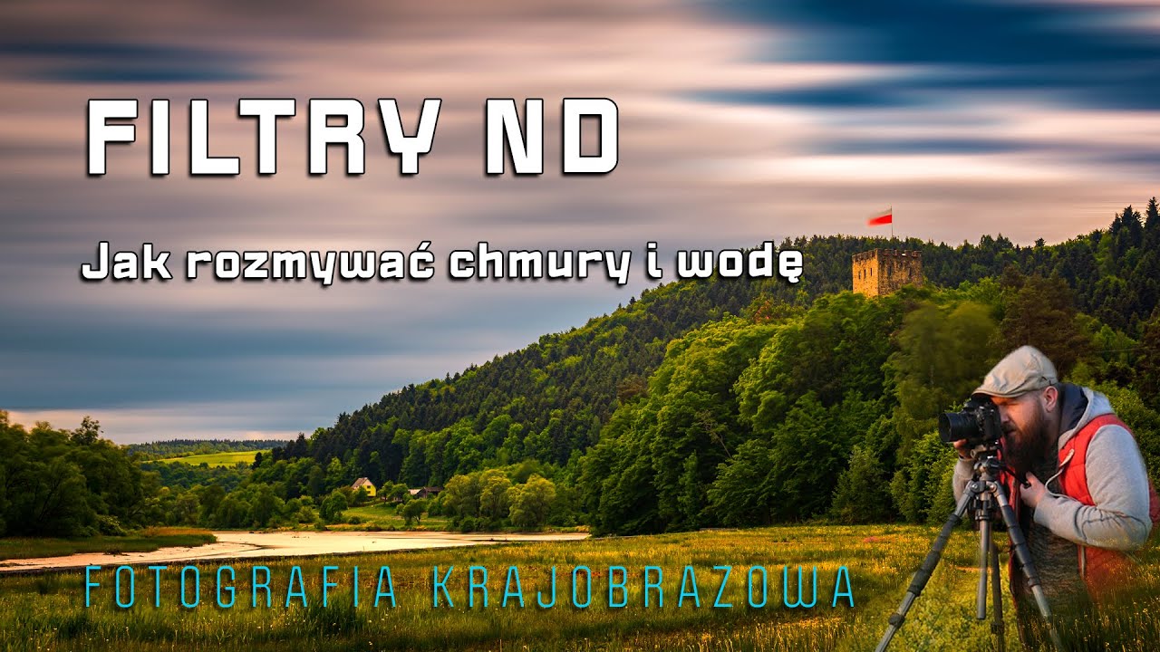 [VLOG #078] 📷 Jak rozmywać chmury i wodę | Fotografia z FILTRAMI ND | #fotografia #krajobraz