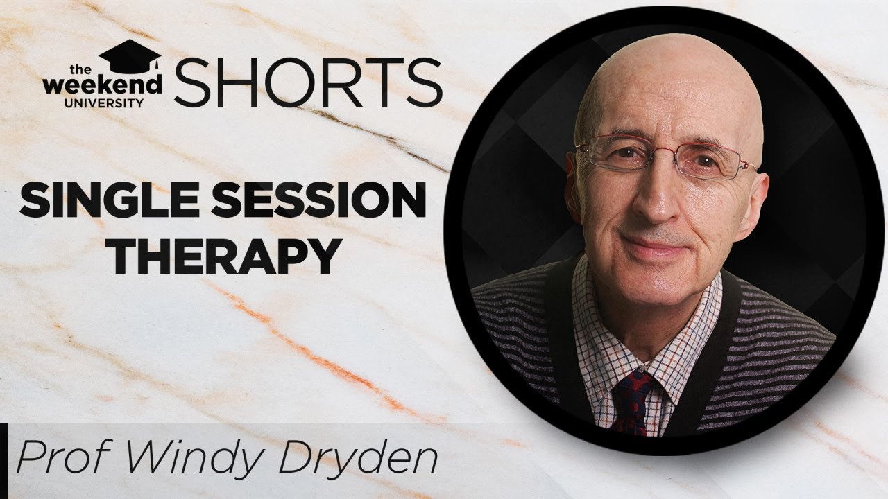 What is Single Session Therapy? | Professor Windy Dryden