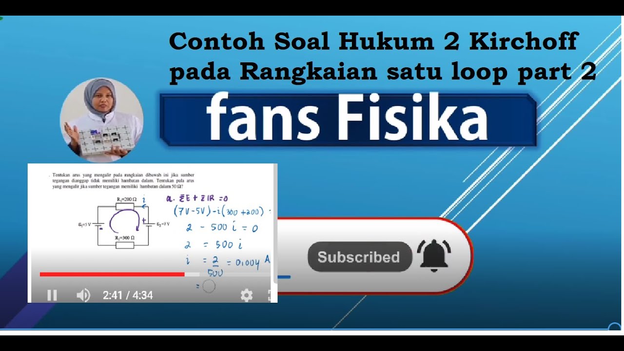 Contoh soal Hukum 2 kirchhoff pada rangkaian listrik satu loop