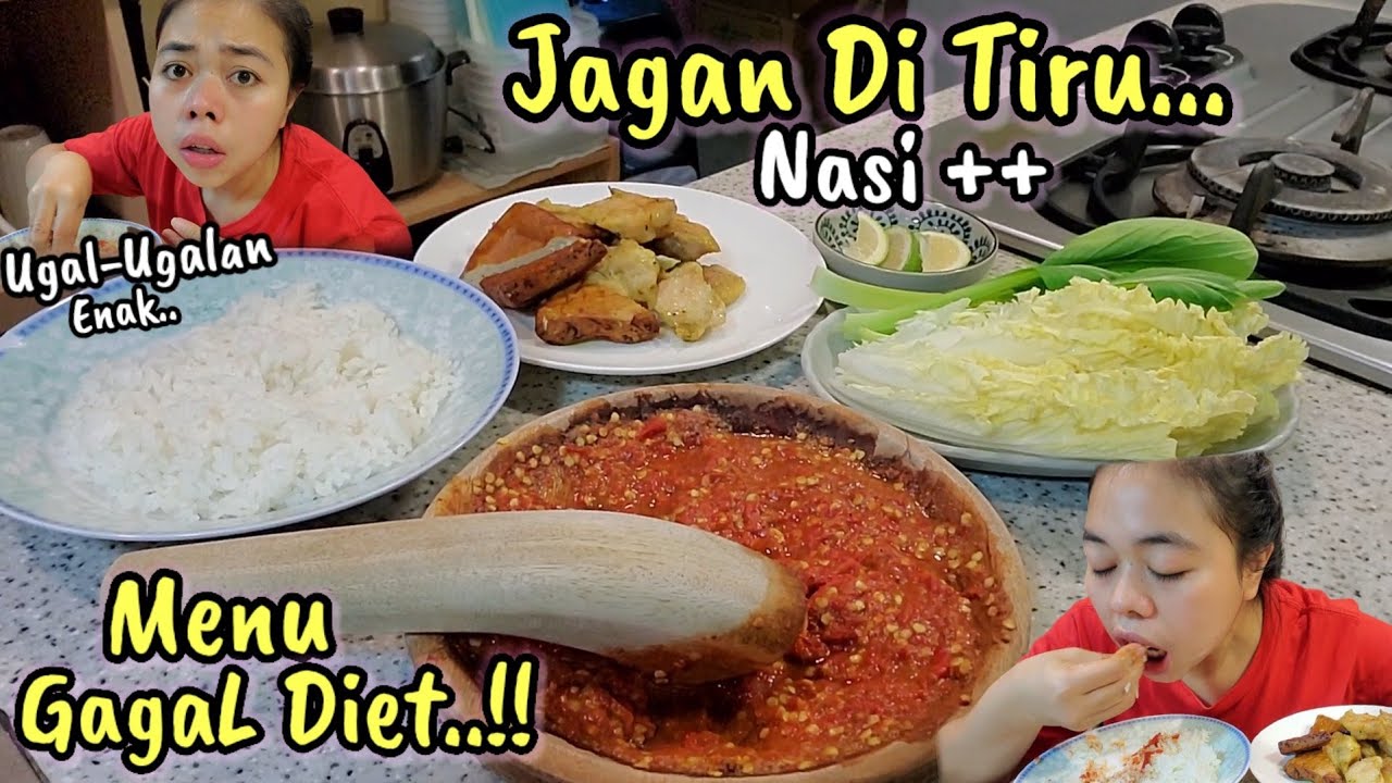 MENU GAGAL DIET🤣JANGAN DI TIRU‼️Nasi Plus²