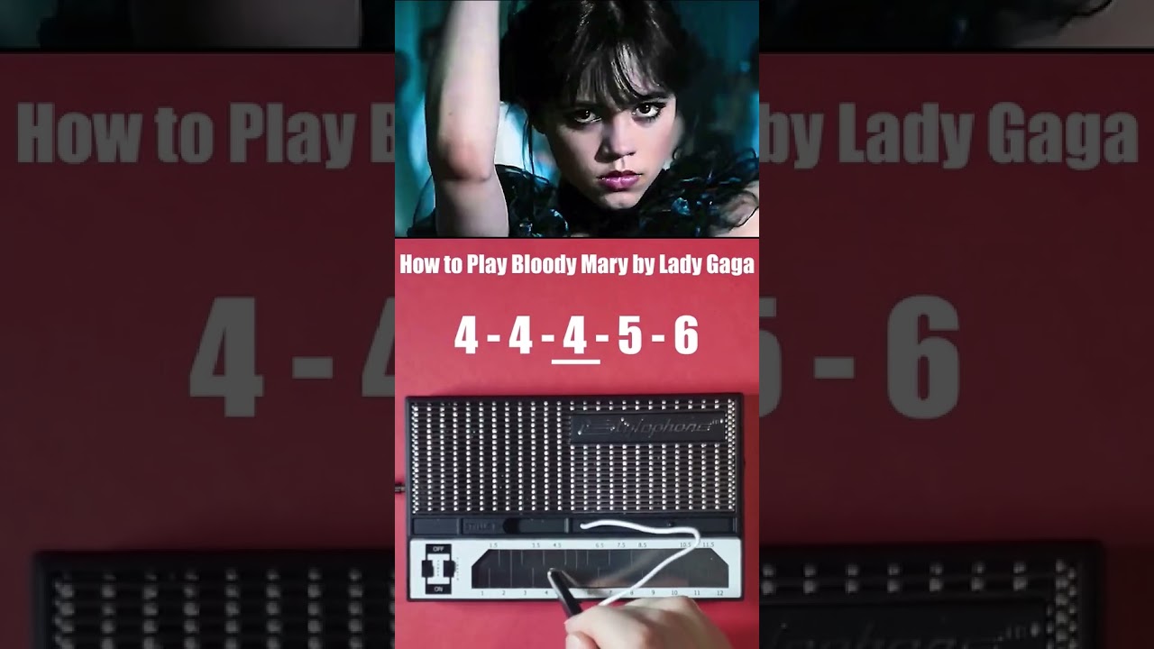 Learn to play Bloody Mary by Lady Gaga on Stylophone