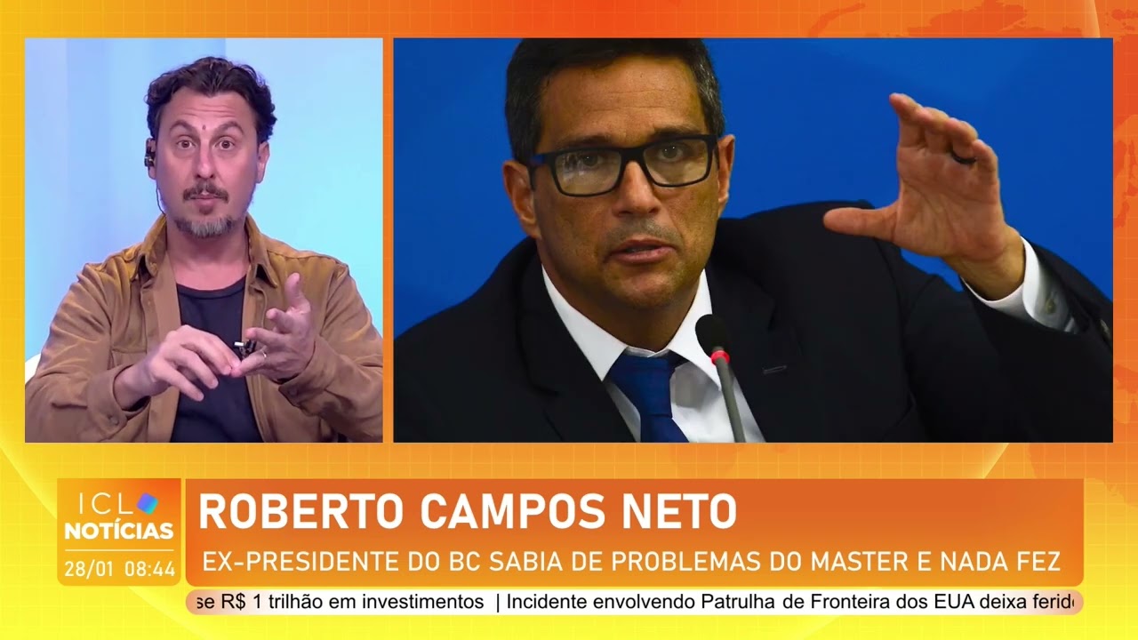 O papel de Campos Neto no escândalo do Banco Master