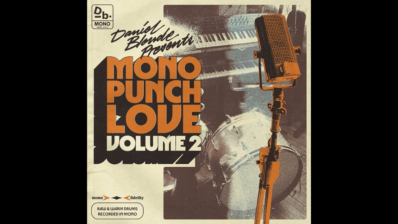 Daniel Blonde - 'MONO PUNCH LOVE VOL.2' Sample Pack - Full Preview