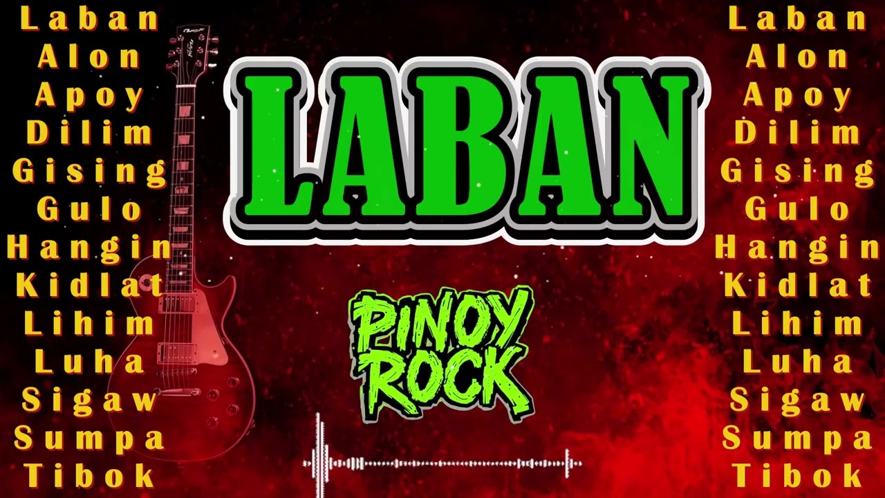 🤟💥 BEST OF LABAN 🤟💥  PINOY ROCK MUSIC STUDIO 🔥🎸🤟   BEST PINOY ROCK  PLAYLIST 2026 COUNTDOWN🤟🔥🎸