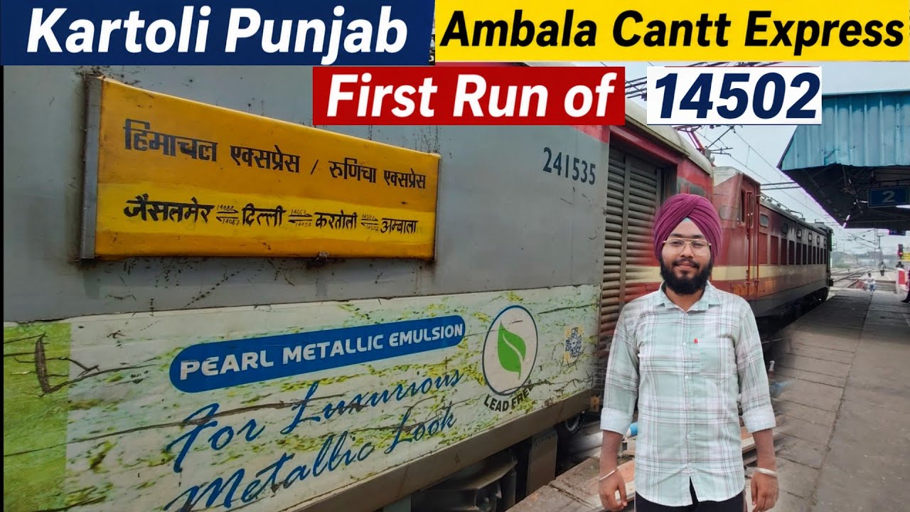 First Run of 14502 Kartoli Punjab Ambala Cantt Express | Punjab New Train | Kartoli Rail Line 